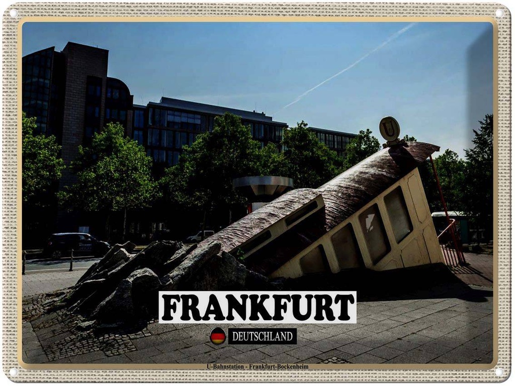 [LA-1792633] Blechschild 30x40 cm Frankfurt U-Bahnstation Bockenheim Bildmotiv Reisemotiv Abenteuer Reisen