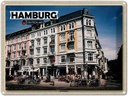 Blechschild 30x40 cm Hamburg Sternschanze Altstadt Bildmotiv Reisemotiv Abenteuer Reisen