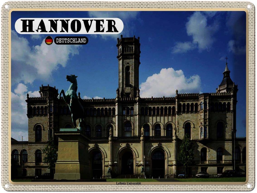 [LA-1792666] Blechschild 30x40 cm Hannover Leibniz Universität Bildmotiv Reisemotiv Abenteuer Reisen