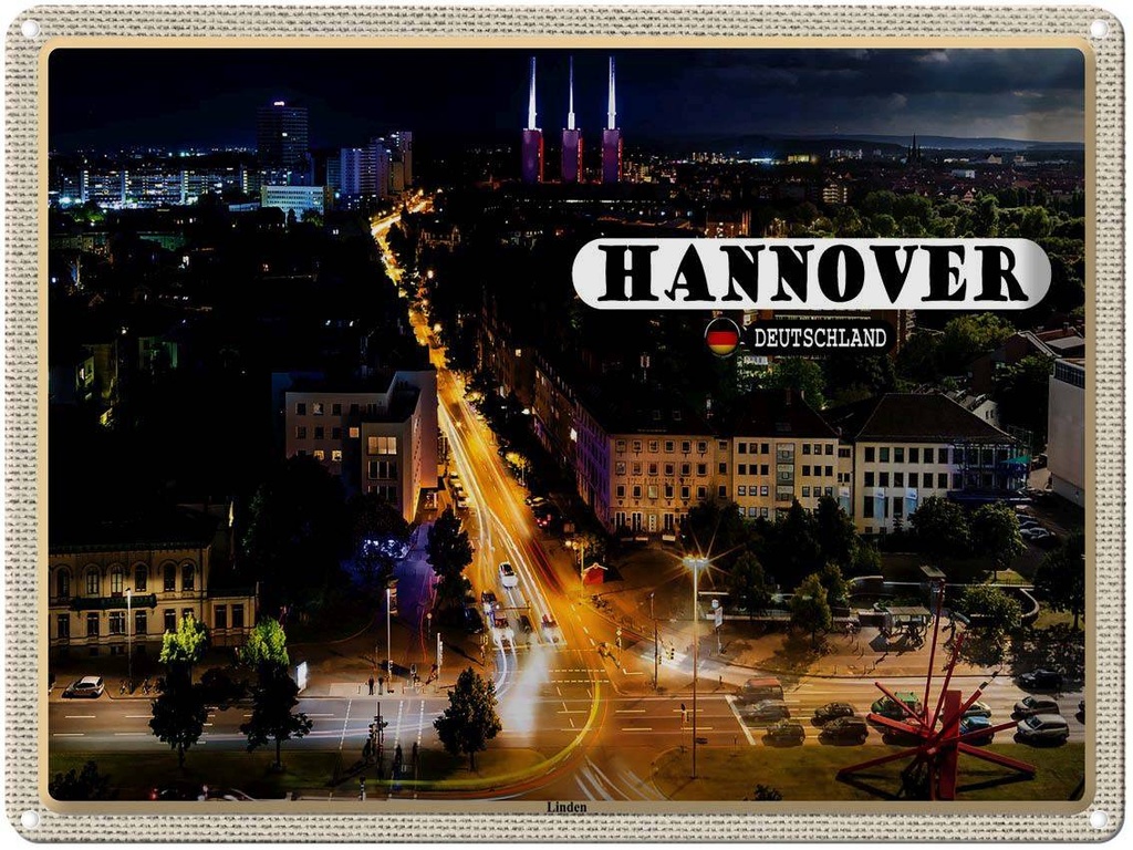 [LA-1792667] Blechschild 30x40 cm Hannover Blick auf Linden Nacht Bildmotiv Reisemotiv Abenteuer Reisen