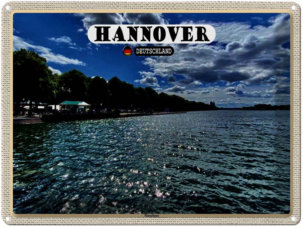 [LA-1792668] Blechschild 30x40 cm Hannover Maschsee Natur Bildmotiv Reisemotiv Abenteuer Reisen