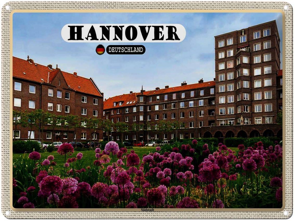 [LA-1792673] Blechschild 30x40 cm Hannover Südstadt Gebäude Natur Bildmotiv Reisemotiv Abenteuer Reisen