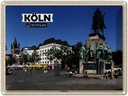Blechschild 30x40 cm Köln Heumarkt Platz Skulptur Bildmotiv Reisemotiv Abenteuer Reisen