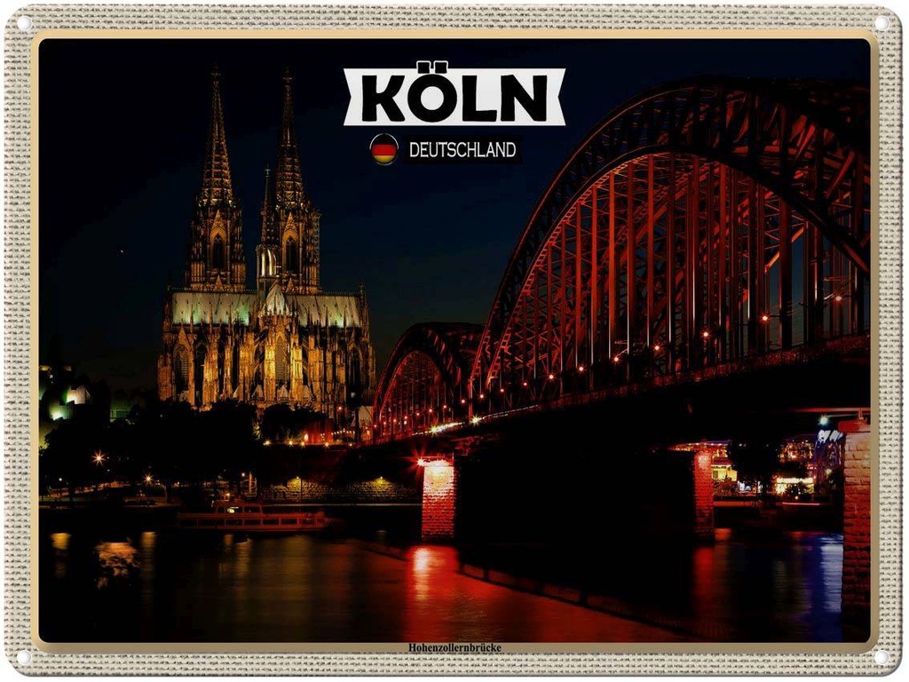 [LA-1792683] Blechschild 30x40 cm Köln Hohenzollernbrücke Nacht Bildmotiv Reisemotiv Abenteuer Reisen