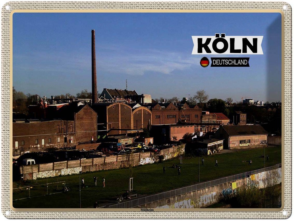 [LA-1792685] Blechschild 30x40 cm Köln Mülheim Industrie Fluss Bildmotiv Reisemotiv Abenteuer Reisen