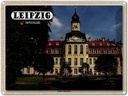 Blechschild 30x40 cm Leipzig Gohliser Schlösschen Bildmotiv Reisemotiv Abenteuer Reisen