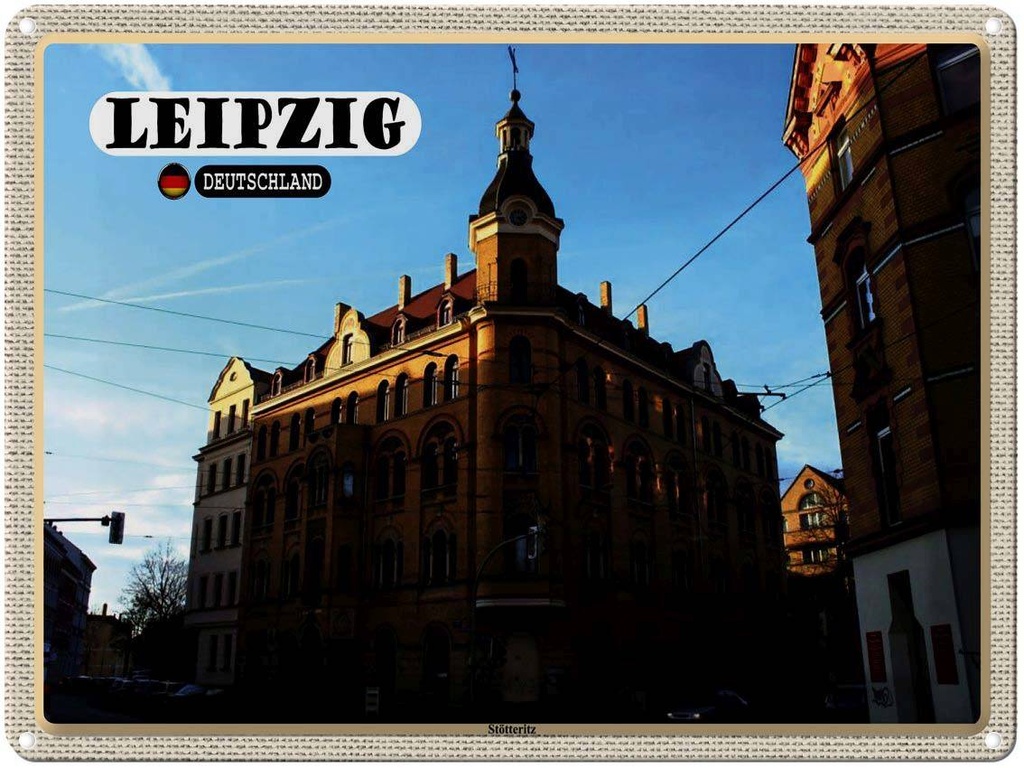 [LA-1792704] Blechschild 30x40 cm Leipziger Stötteritz Gebäude Bildmotiv Reisemotiv Abenteuer Reisen