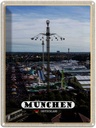 Blechschild 40x30 cm München Ludwigvorstadt Kirmes Bildmotiv Reisemotiv Abenteuer Reisen
