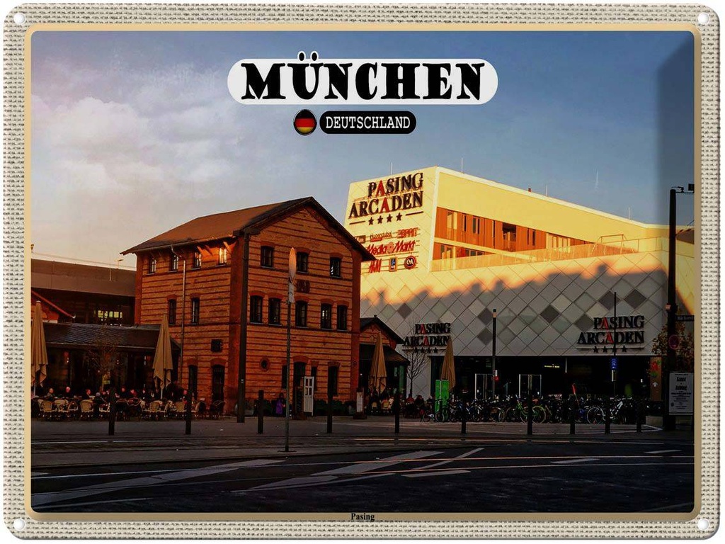 [LA-1792722] Blechschild 30x40 cm München Pasing Stadt Zentrum Bildmotiv Reisemotiv Abenteuer Reisen