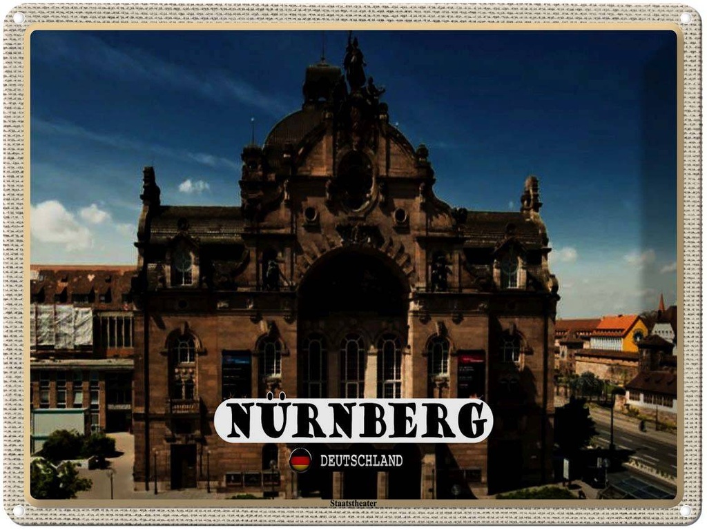 [LA-1792736] Blechschild 30x40 cm Nürnberg Staatstheater Gebäude Bildmotiv Reisemotiv Abenteuer Reisen