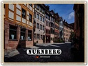 Blechschild 30x40 cm Nürnberg Weißgebergasse Bildmotiv Reisemotiv Abenteuer Reisen