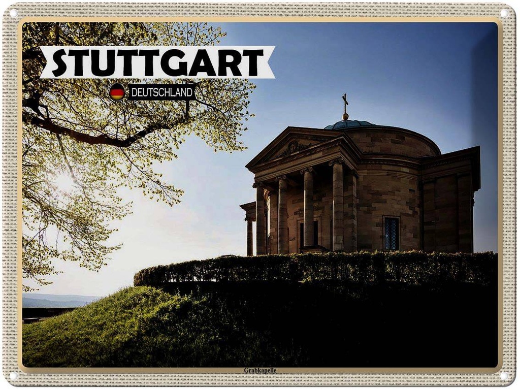 [LA-1792744] Blechschild 30x40 cm Stuttgart Grabkapelle Bildmotiv Reisemotiv Abenteuer Reisen