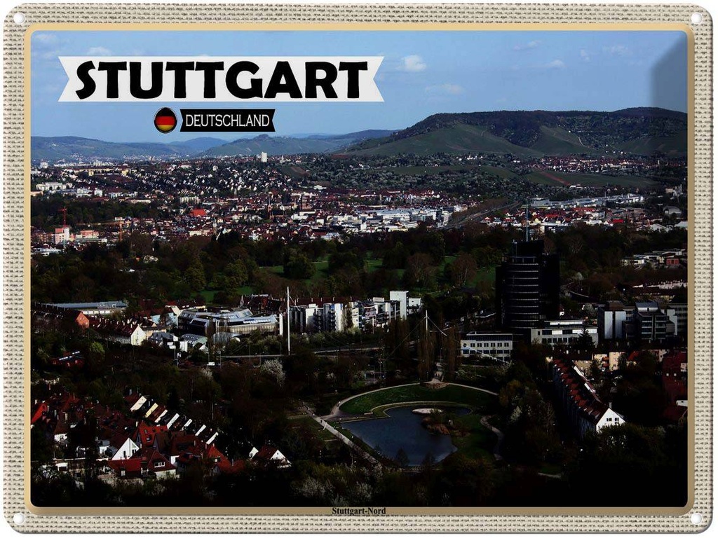 [LA-1792754] Blechschild 30x40 cm Stuttgart Nord Deutschland Bildmotiv Reisemotiv Abenteuer Reisen