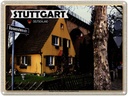Blechschild 30x40 cm Stuttgart Nord Haus Eisenbahnbrücke Bildmotiv Reisemotiv Abenteuer Reisen