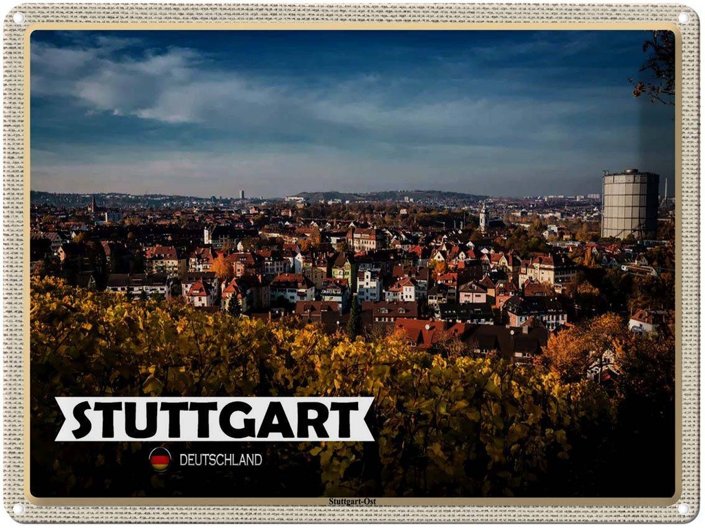 [LA-1792756] Blechschild 30x40 cm Stuttgart Ost Altstadt Natur Bildmotiv Reisemotiv Abenteuer Reisen