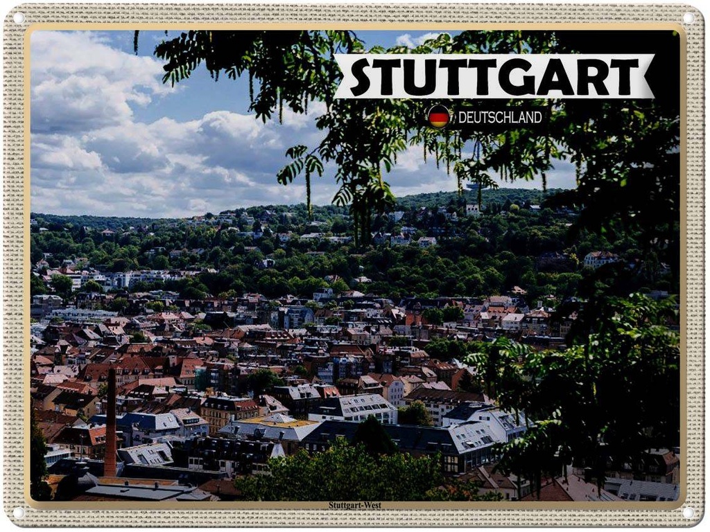 [LA-1792758] Blechschild 30x40 cm Blick auf Stadt Stuttgart West Bildmotiv Reisemotiv Abenteuer Reisen