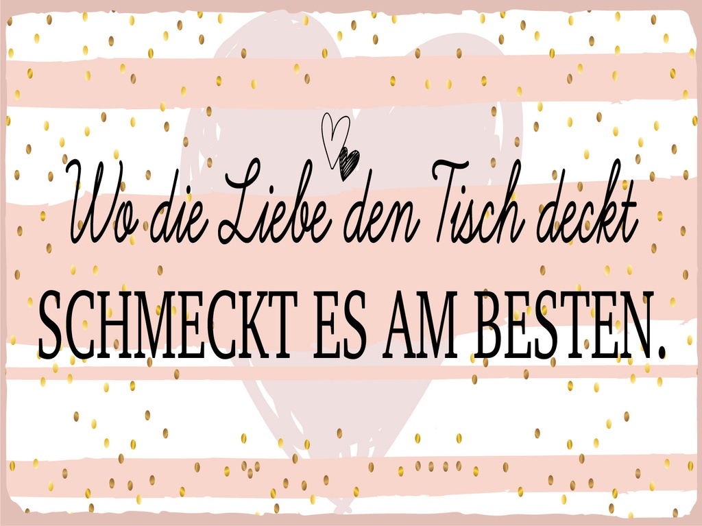 [LA-1812368] Blechschild 30x40 cm Wo die Liebe den Tisch deckt