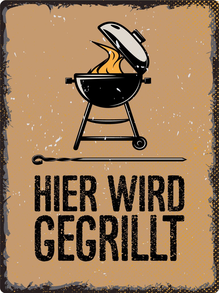 [LA-1812404] Blechschild 40x30 cm Hier wird gegrillt Kugelgrill