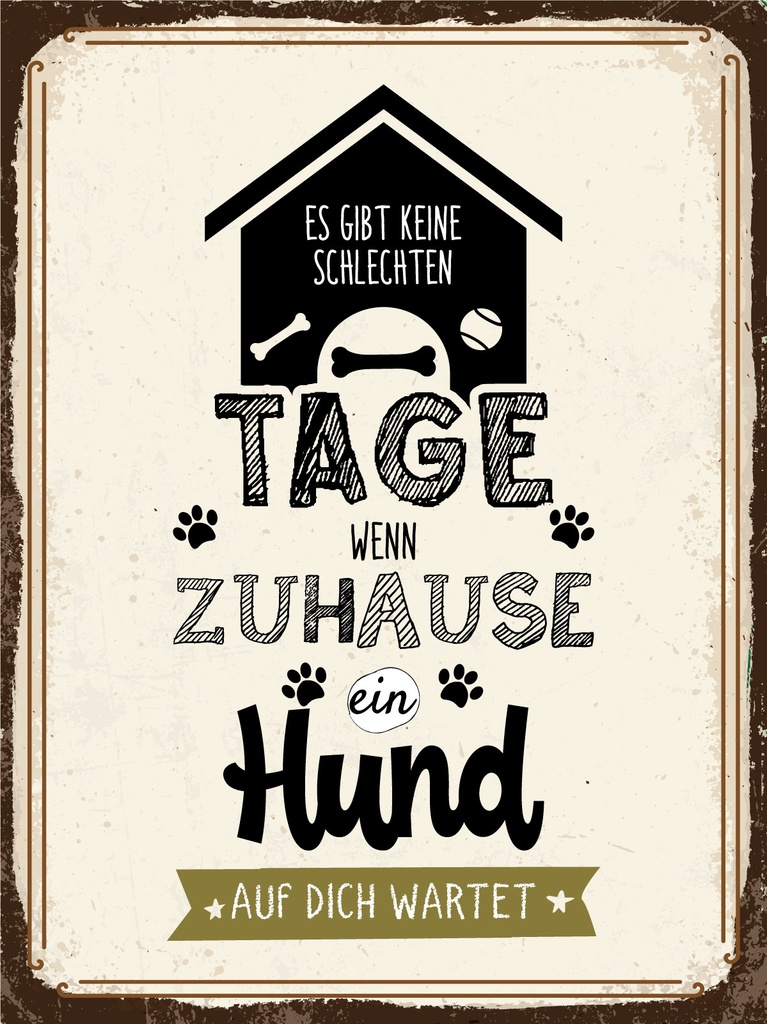 [LA-1812436] Blechschild 40x30 cm Wenn zuhause ein Hund auf dich wartet