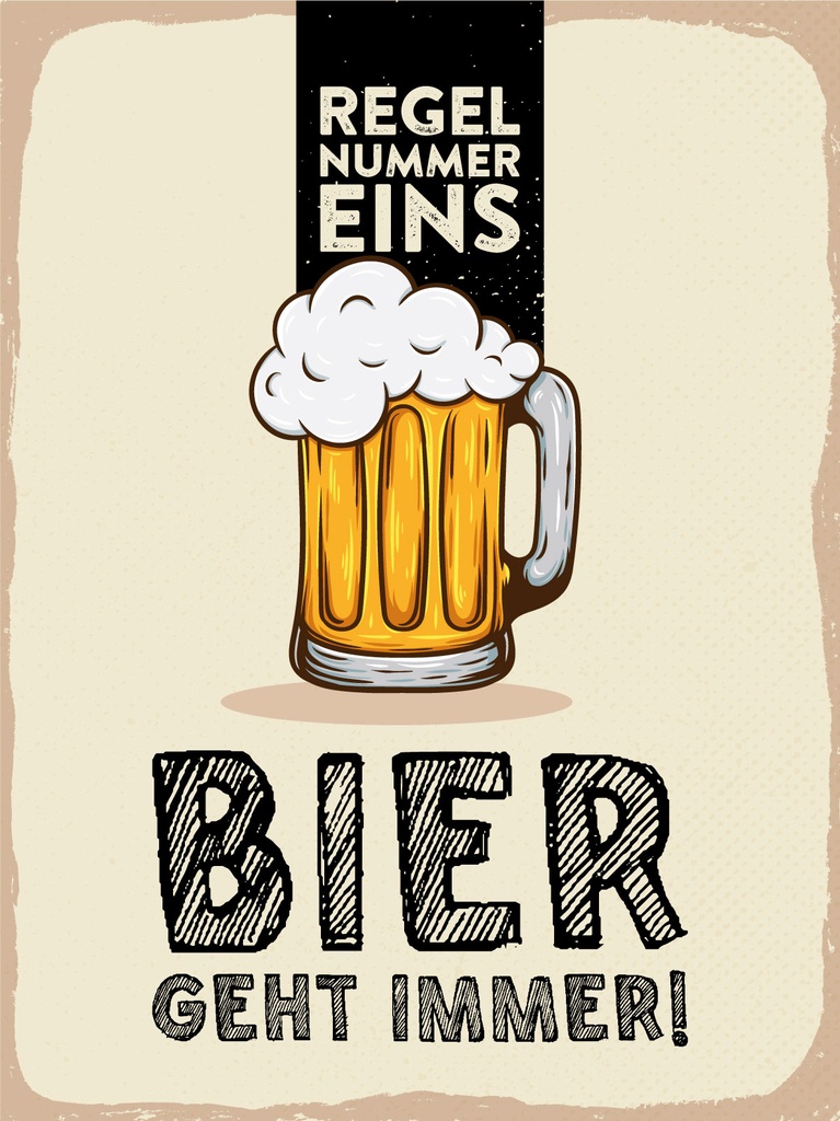 [LA-1812441] Blechschild 40x30 cm Regel Nummer eins Bier geht immer