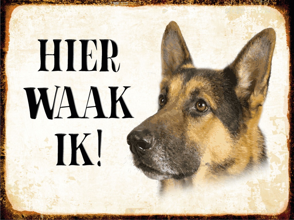 [LA-1812447] Blechschild 30x40 cm holländisch Hier Waak ik Schäferhund