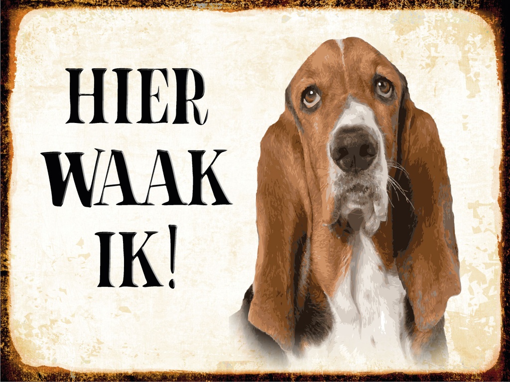 [LA-1812472] Blechschild 30x40 cm holländisch Hier Waak ik Bassett Hund