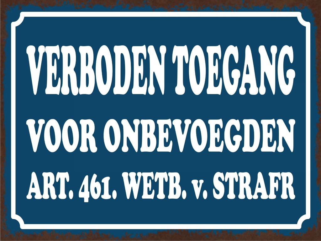 [LA-1812476] Blechschild 30x40 cm holländisch Verboden toegang Zutritt verboten