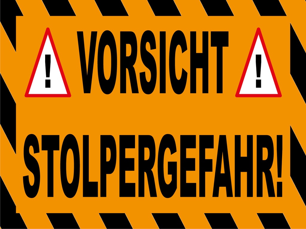 [LA-1812501] Blechschild 30x40 cm Vorsicht Stolpergefahr Ausrufezeichen