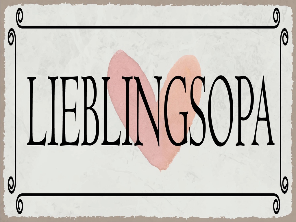 [LA-1812519] Blechschild 30x40 cm Lieblingsopa Herz Geschenk