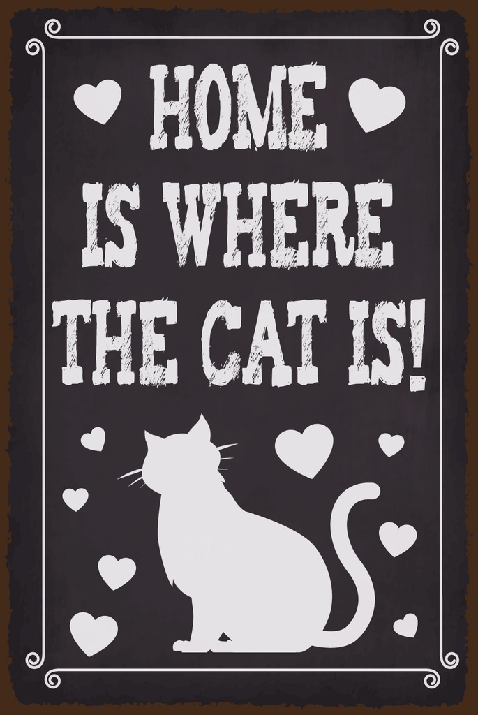 [LA-1812529] Blechschild 40x30 cm Home is where cat