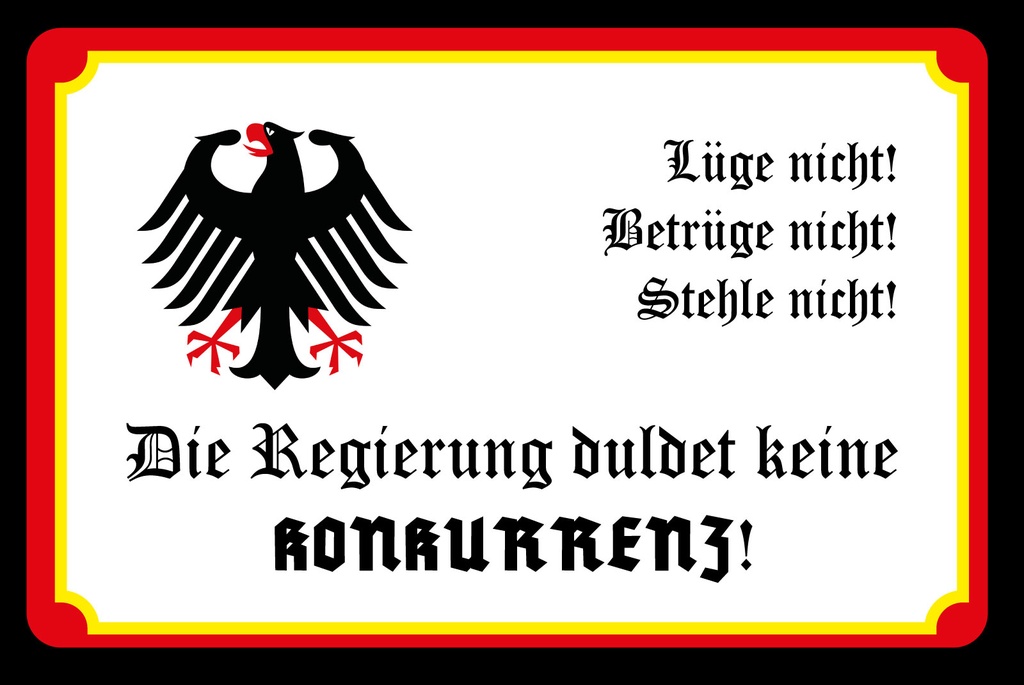 [LA-1812552] Blechschild 30x40 cm Regierung konkurrenz
