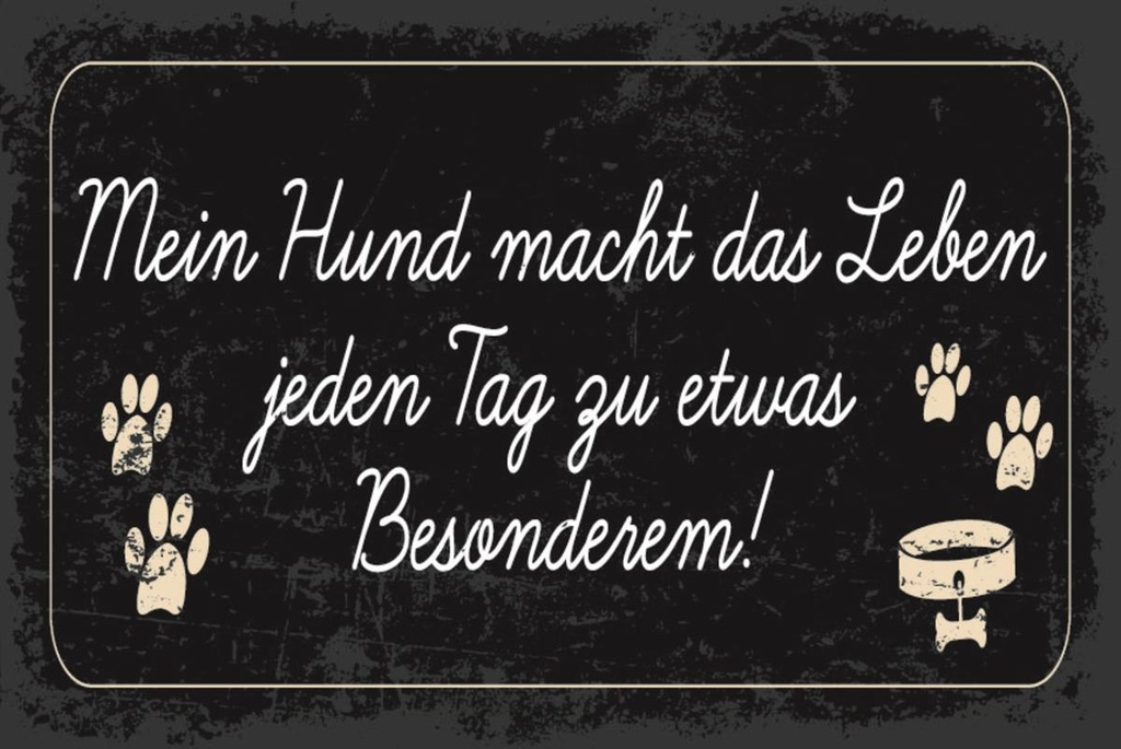 [LA-1812590] Blechschild 30x40 cm Mein Hund leben besonders