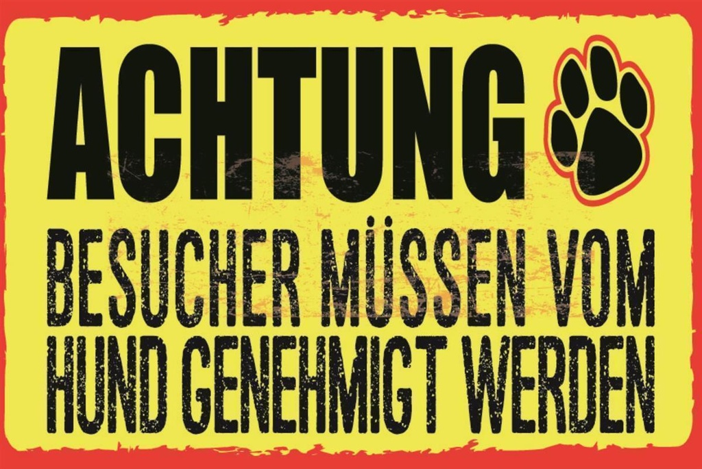 [LA-1812623] Blechschild 30x40 cm Hunde Besucher genehmigen