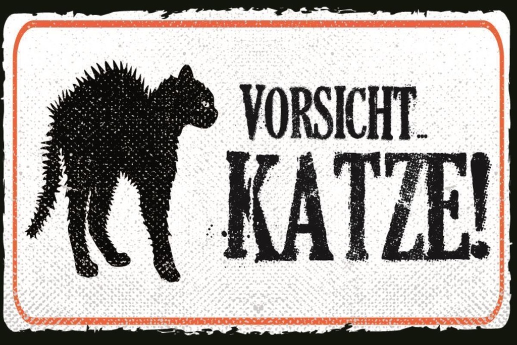 [LA-1812633] Blechschild 30x40 cm Vorsicht Katze