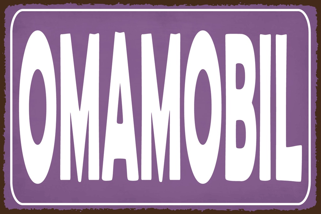 [LA-1812751] Blechschild 30x40 cm Omamobil lila