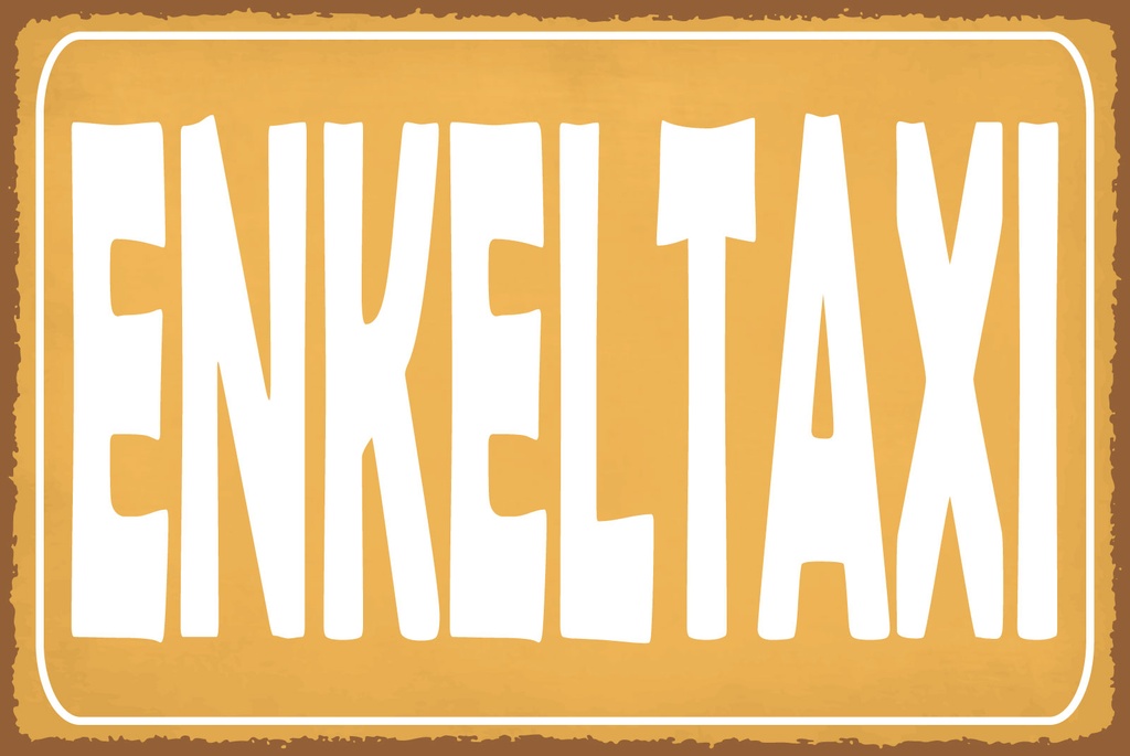 [LA-1812753] Blechschild 30x40 cm Enkeltaxi oranges