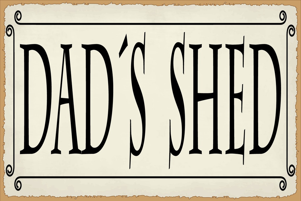 [LA-1812756] Blechschild 30x40 cm Dad´s Shed beige