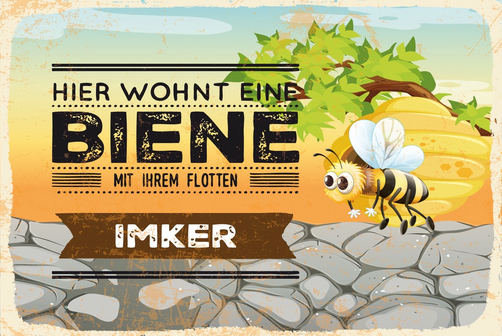 [LA-1812772] Blechschild 30x40 cm Hier wohnt eine Biene mit Ihrem flotten Imker