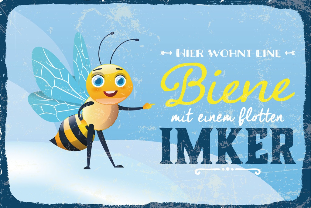 [LA-1812773] Blechschild 30x40 cm Hier wohnt eine Biene mit Ihrem Imker blaues
