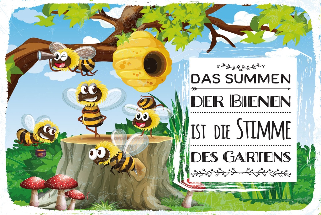 [LA-1812781] Blechschild 30x40 cm Das Summen der Bienen ist die Stimme des Gartens