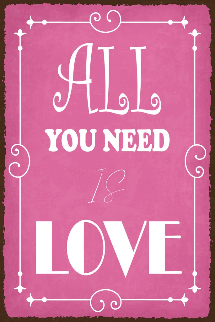 [LA-1812867] Blechschild 40x30 cm All you need is Love rosa