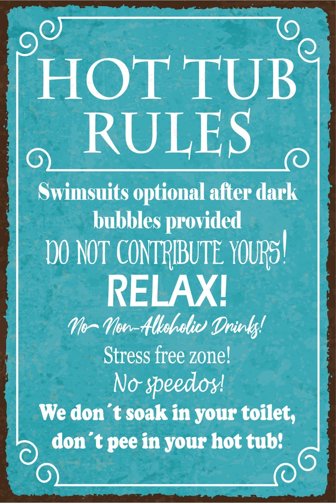 [LA-1812882] Blechschild 40x30 cm Hot tub rules blaues