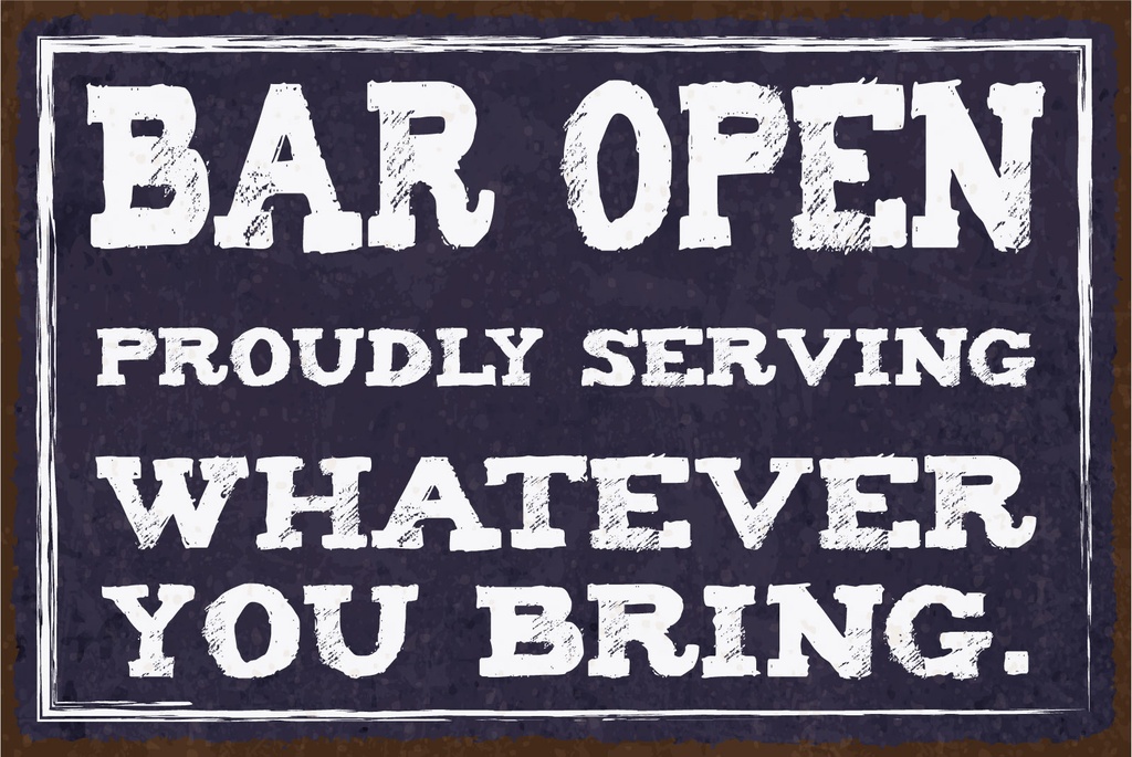 [LA-1812883] Blechschild 30x40 cm Bar open whatever you bring