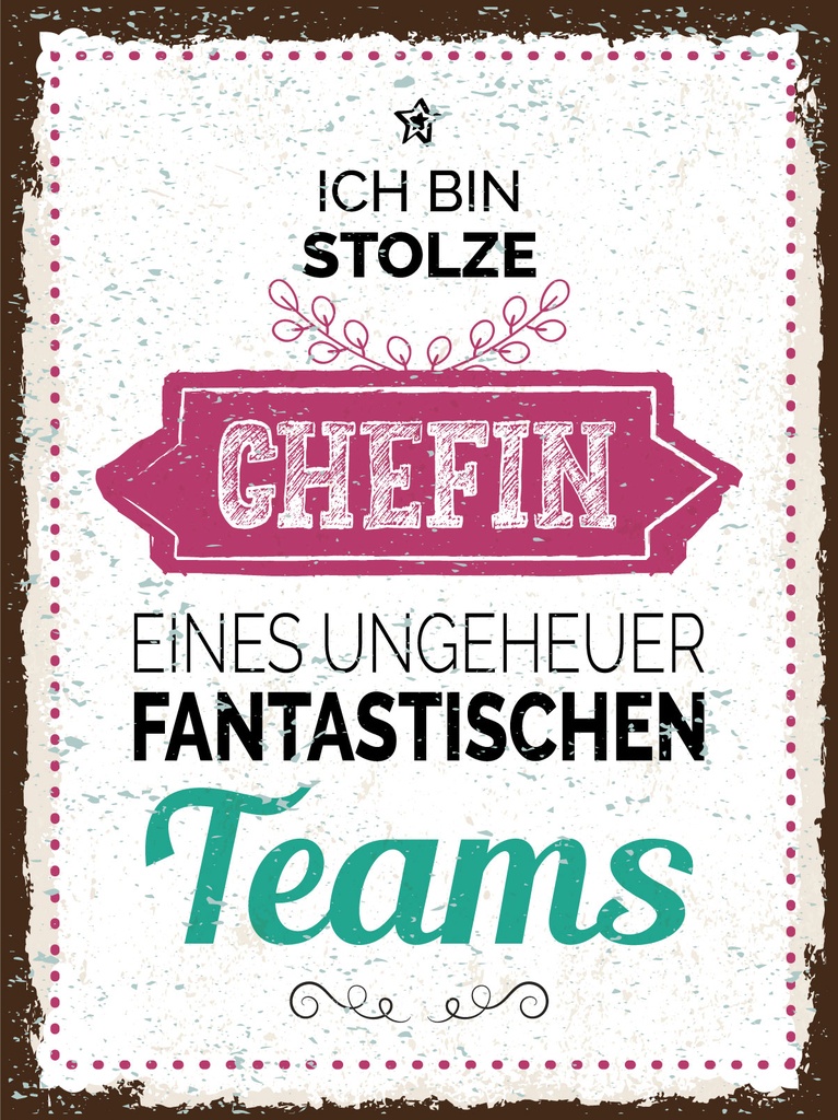 [LA-1812936] Blechschild 40x30 cm Stolze Chefin eines fantastischen Teams