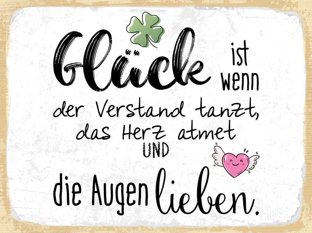 [LA-1812972] Blechschild 30x40 cm Glück ist wenn die Augen lieben