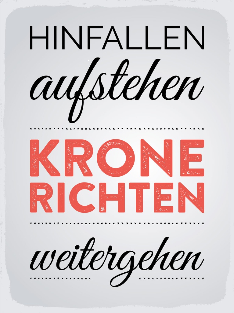 [LA-1812981] Blechschild 40x30 cm Hinfallen aufstehen Krone Richten weißes