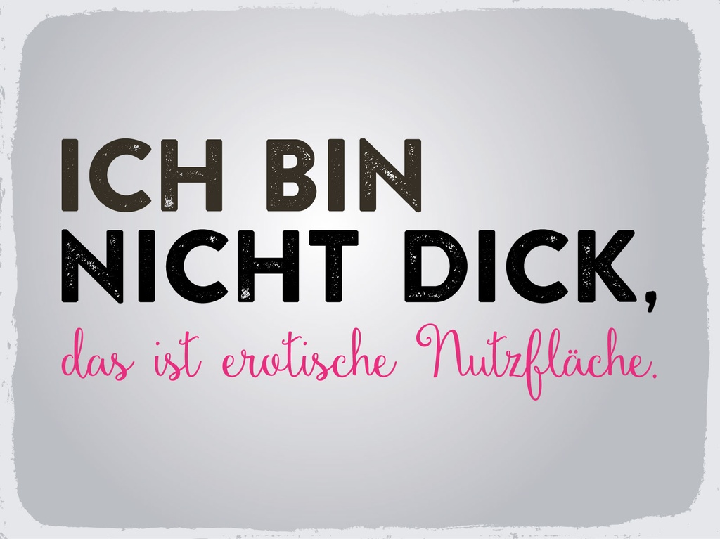 [LA-1812985] Blechschild 30x40 cm Ich bin nicht dick, das ist Nutzfläche
