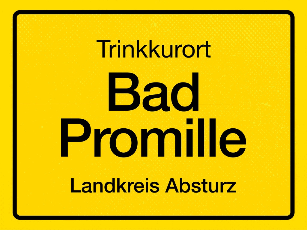 [LA-1813061] Blechschild 30x40 cm Trinkkurort Bad Promille Landkreis Absturz