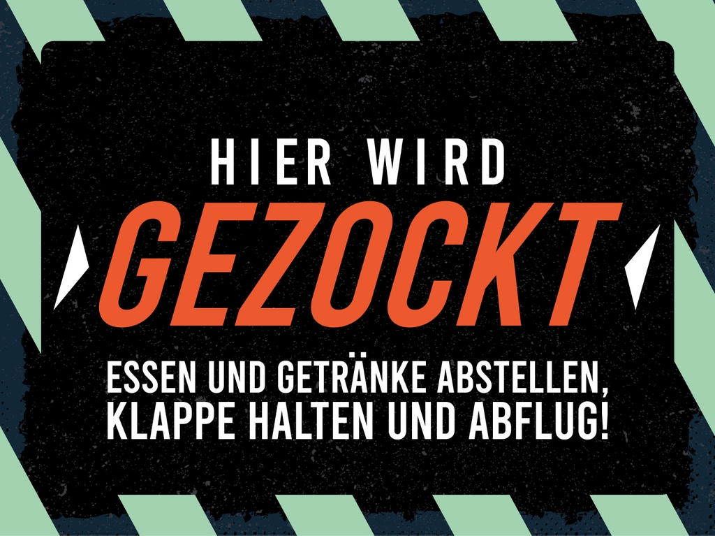 [LA-1813071] Blechschild 30x40 cm Hier wird gezockt. Essen und Trinken abstellen