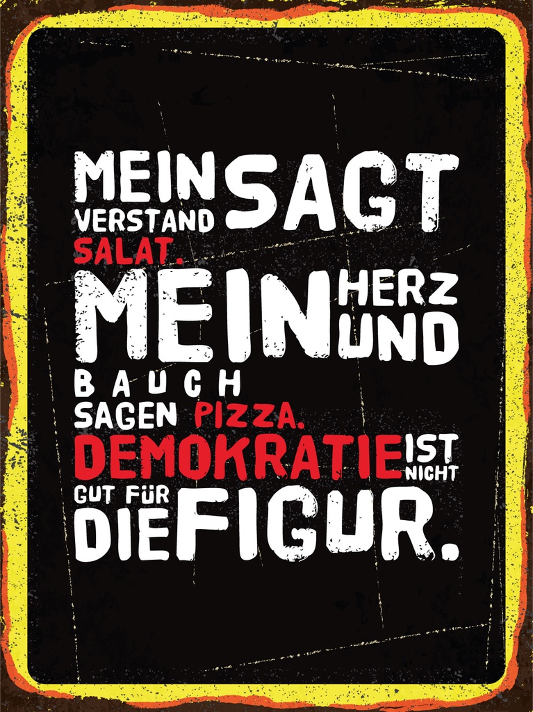 [LA-1813096] Blechschild 40x30 cm Verstand sagt Salat Herz und Bauch sagt Pizza